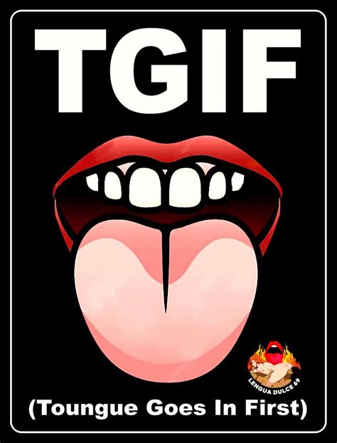 tgif tongue goes in first meme|animated tongue gif.